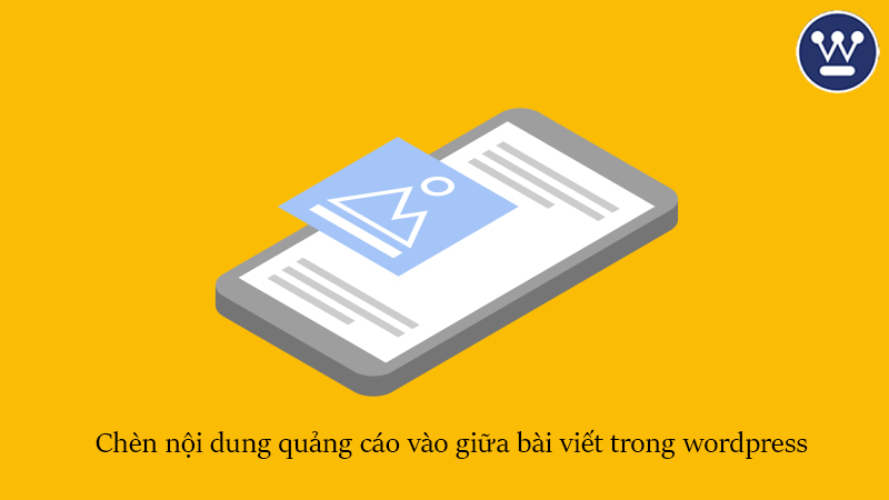 Code chèn nội dung quảng cáo vào giữa bài viết trong wordpress