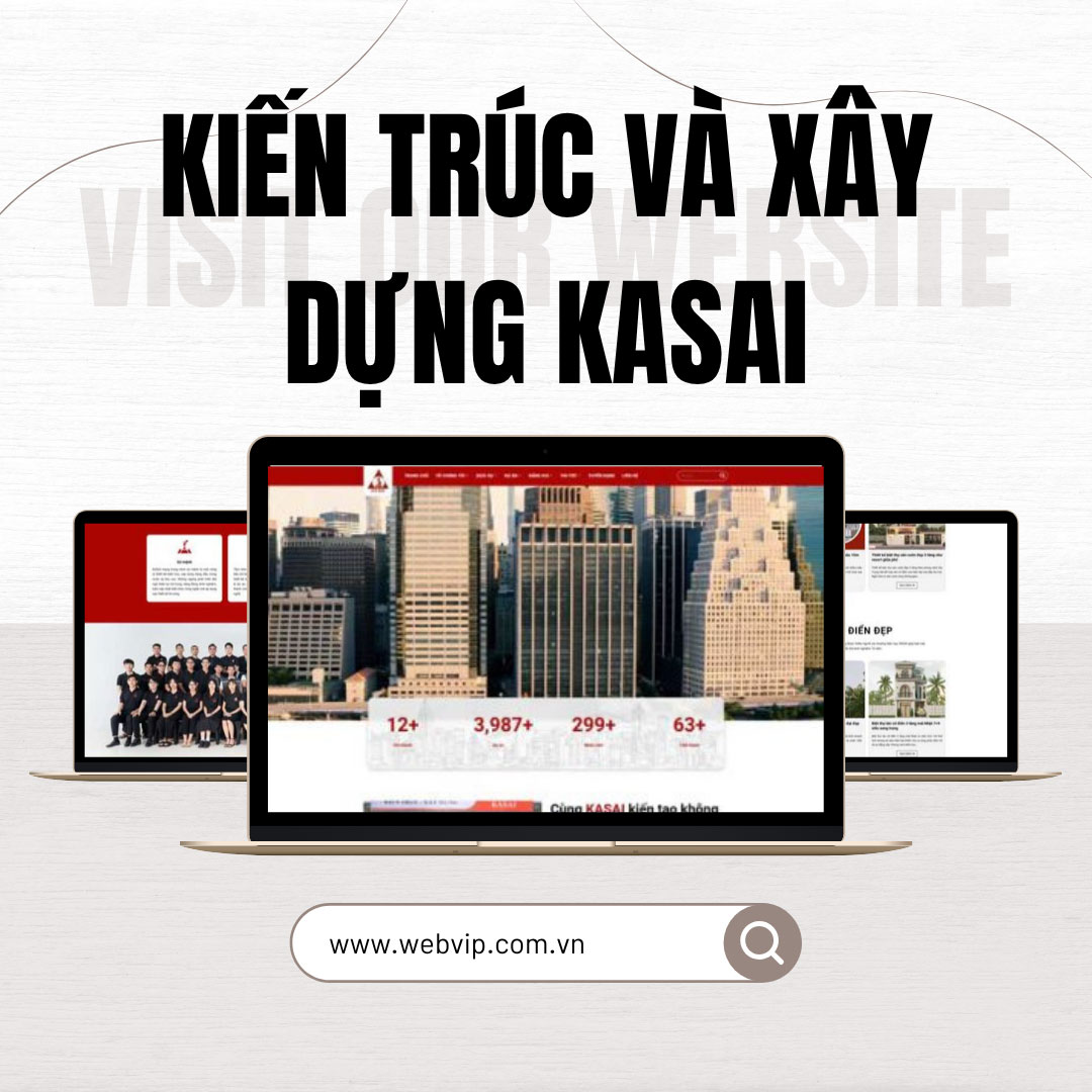 Dự án website Thiết Kế Xây Dựng KASAI