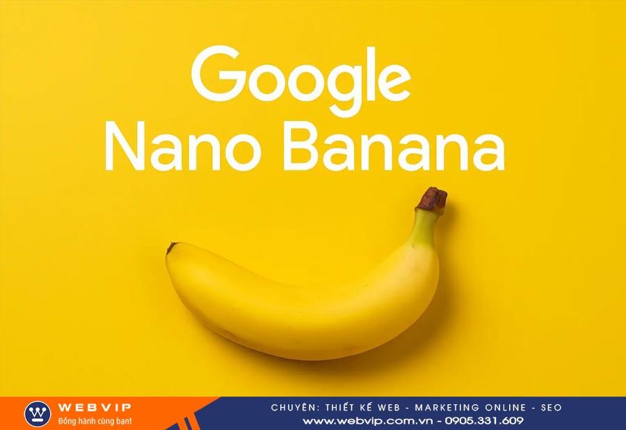Nano Banana là gì? Hướng dẫn tạo ảnh bằng Gemini AI miễn phí 100% 3 Nano Banana là gì? Hướng dẫn tạo ảnh bằng Gemini Banana AI